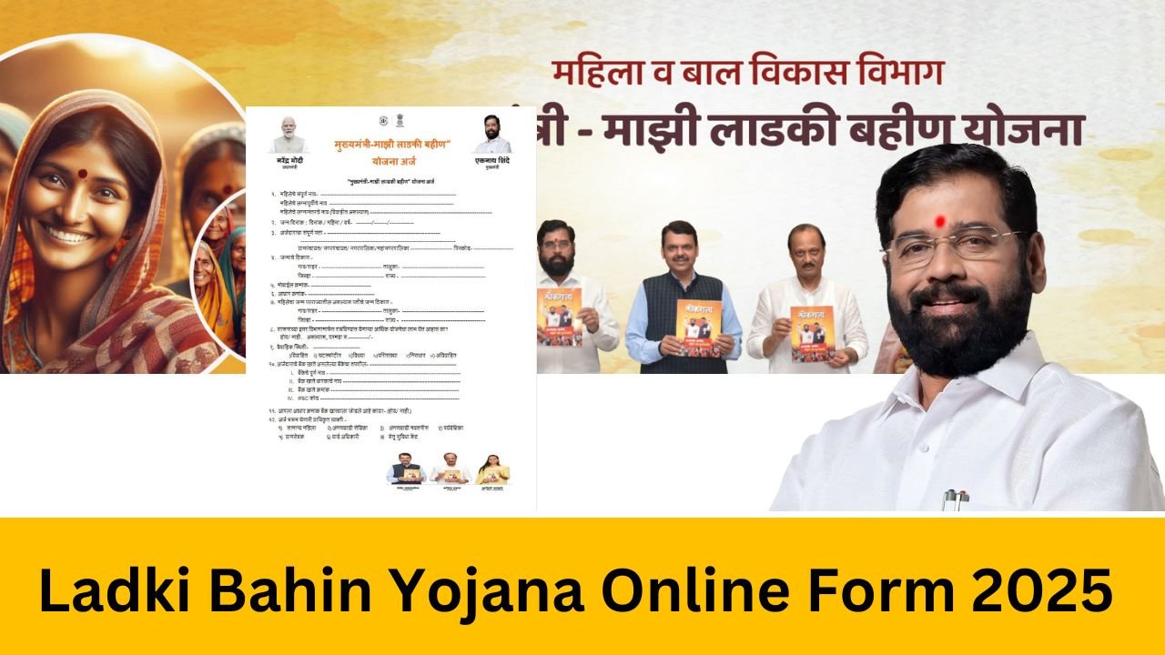 Ladki Bahin Yojana Online Form