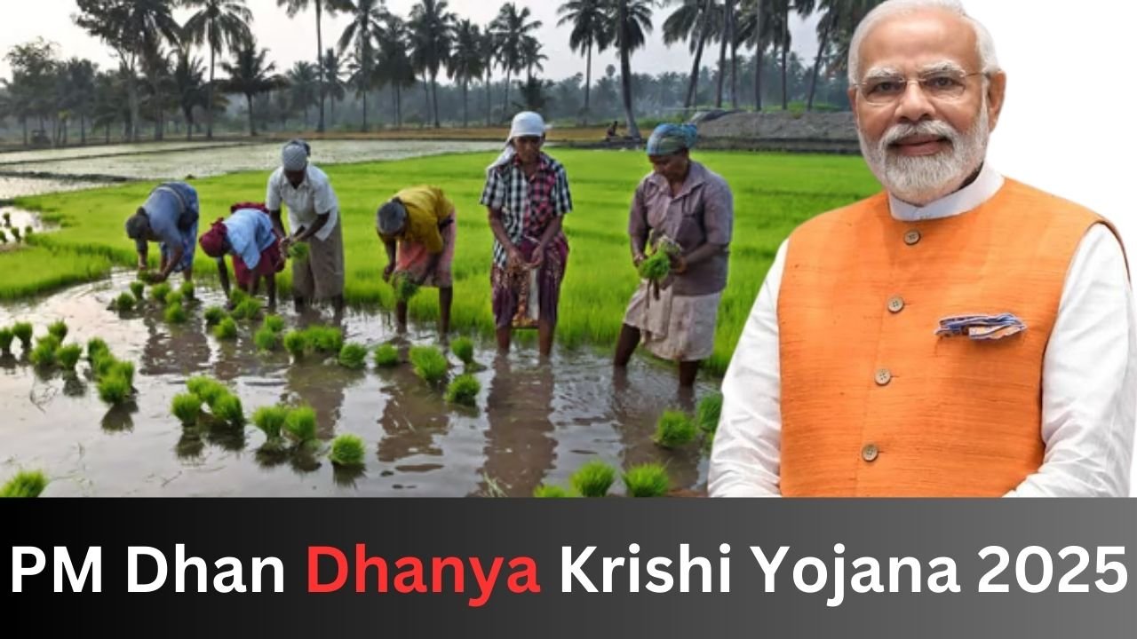 PM Dhan Dhanya Krishi Yojana